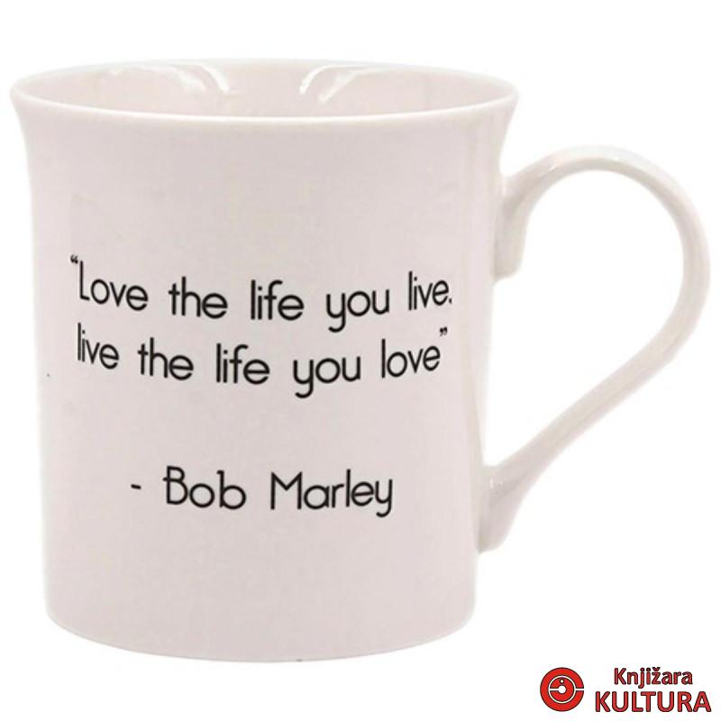 ŠOLJA LOVE THE LIFE YOU LIVE LP96952 