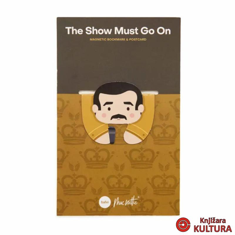 OBILJEŽIVAČ STRANICA MACNETTIC THE SHOW MUST GO O 