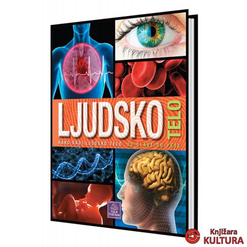 LJUDSKO TELO ENCIKLOPEDIJA ZA DECU 