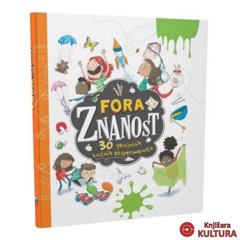 FORA ZNANOST 30 GENIJALNIH EKSERIMENATA ND 
