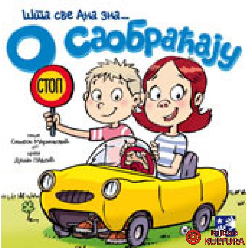 O SAOBRAĆAJU ŠTA SVE ANA ZNA 