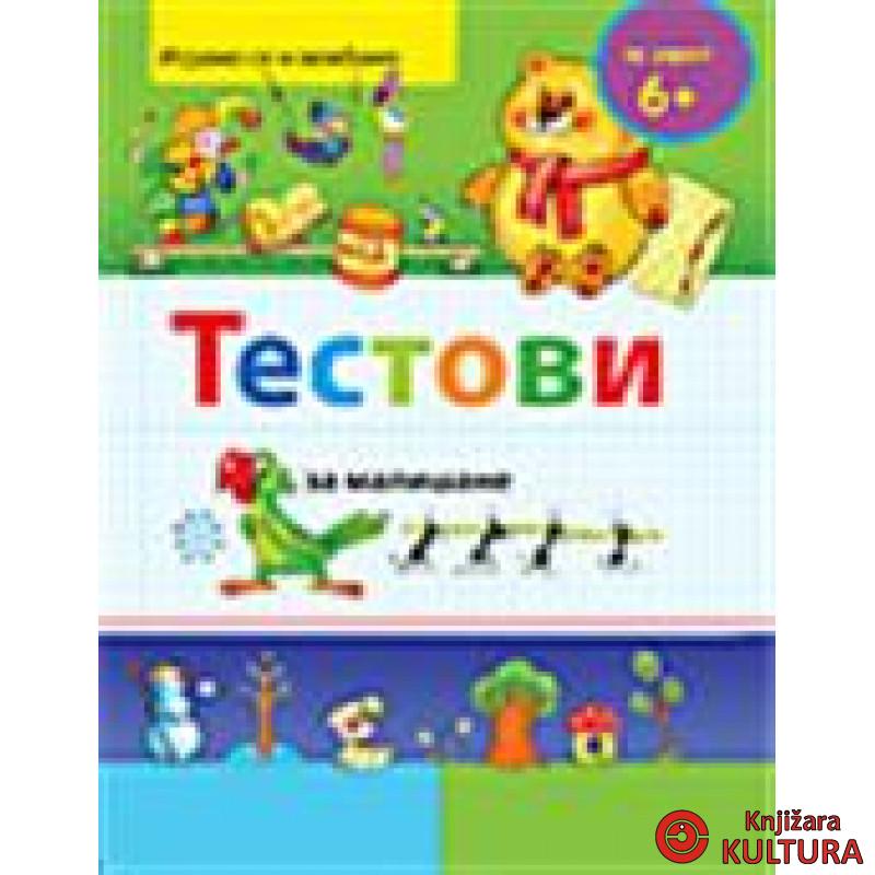 TESTOVI ZA MALIŠANE 6+ 