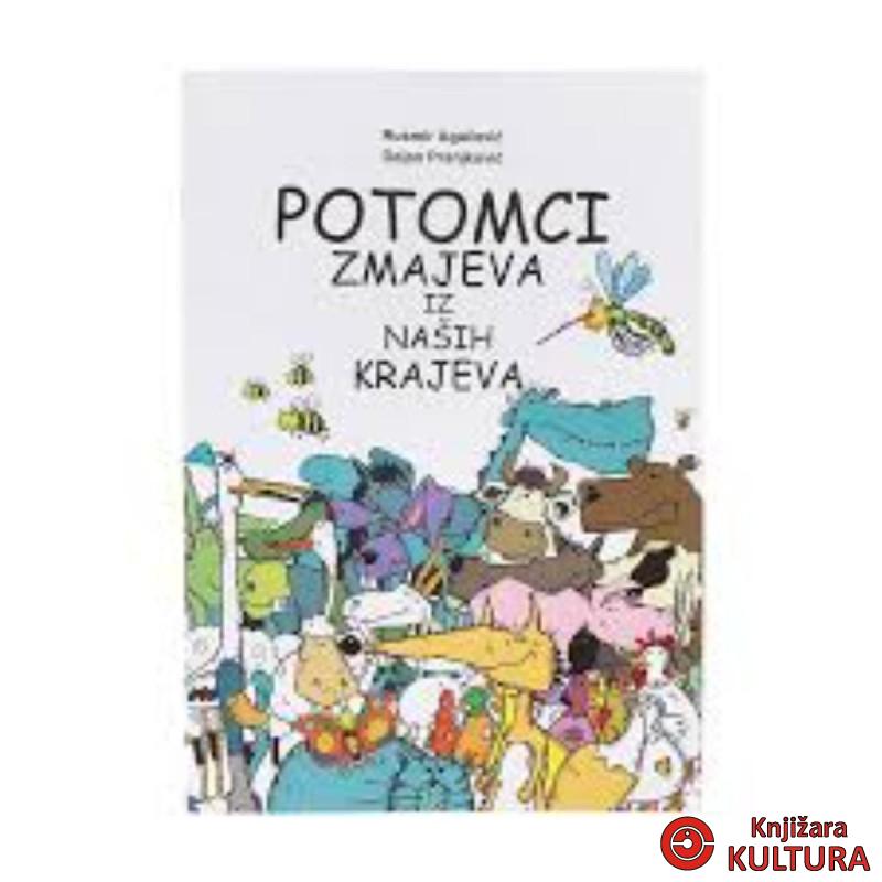 POTOMCI ZMAJEVA IZ NAŠIH KRAJEVA 