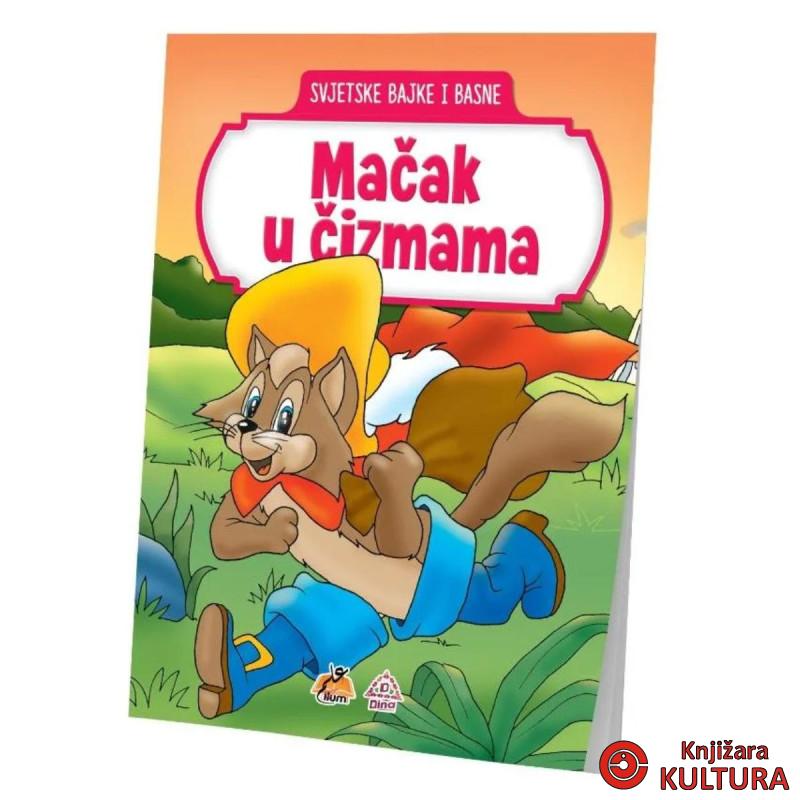 MAČAK U ČIZMAMA/SVJETSKE BAJKE I BASNE 