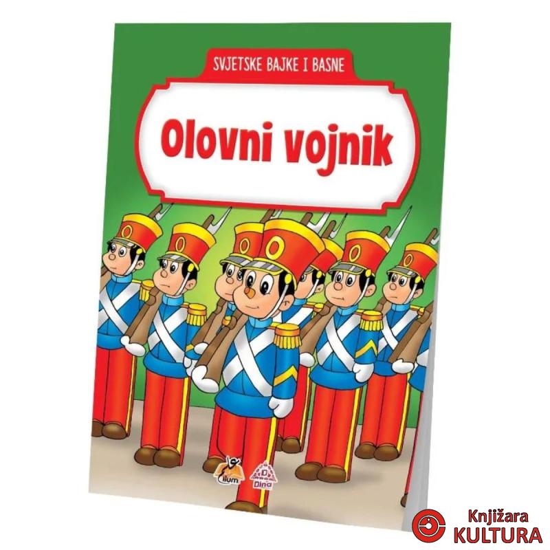 OLOVNI VOJNIK/SVJETSKE BAJKE I BASNE 