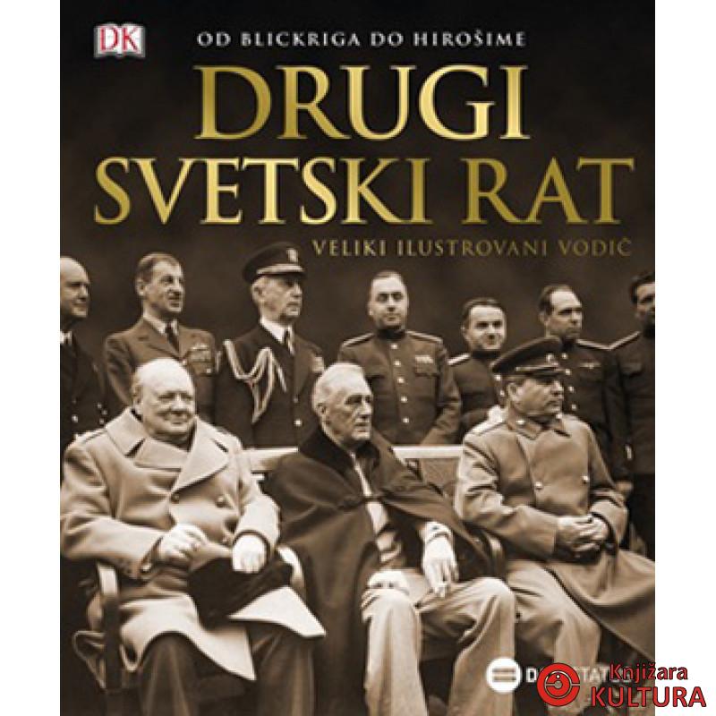 DRUGI SVETSKI RAT VELIKI IL VODIČ 