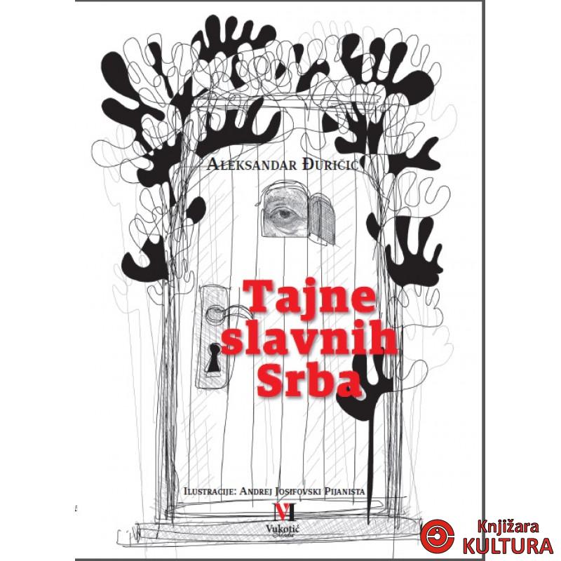 TAJNE SLAVNIH SRBA 