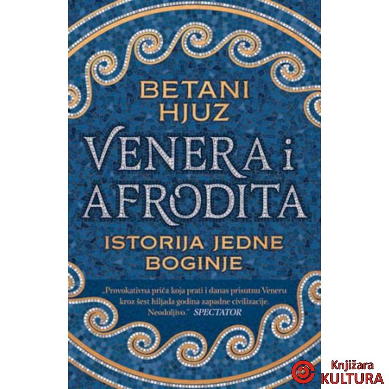 Venera i Afrodita Istorija jedne boginje 
