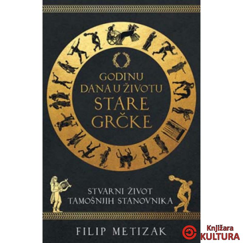 Godinu dana u životu stare Grčke 