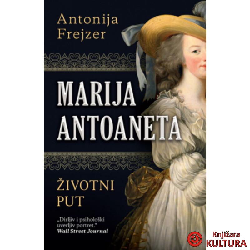 Marija Antoaneta: Životni put 