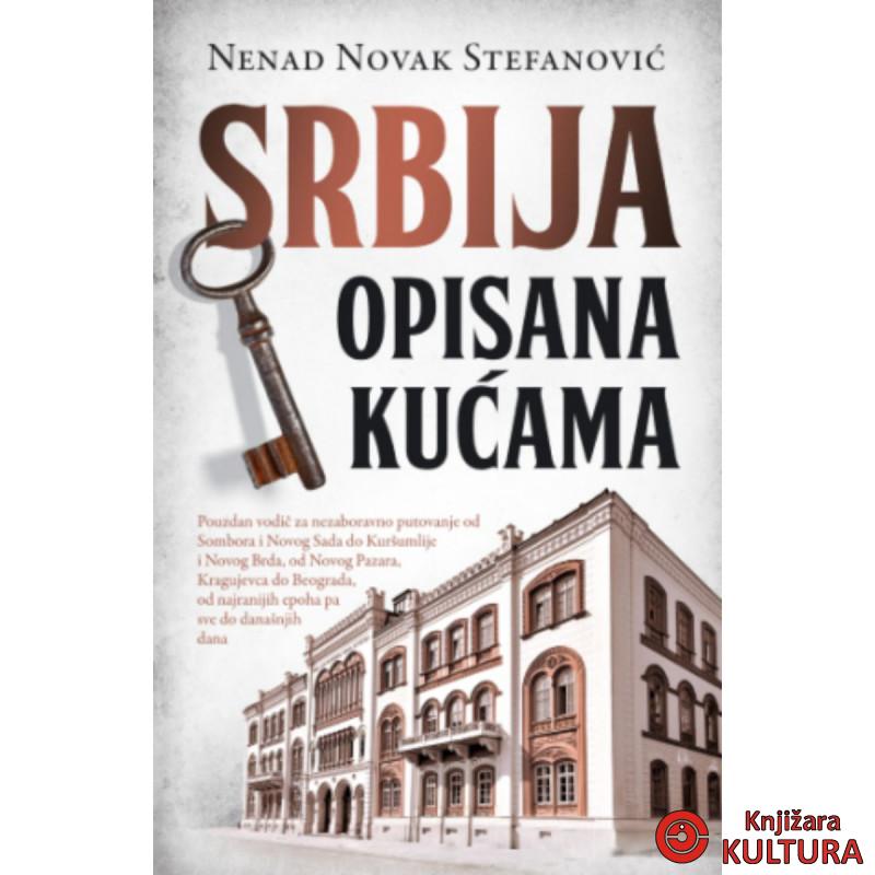 Srbija opisana kućama 