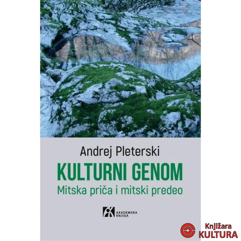 KULTURNI GENOM. Mitska priča i mitski predeo 