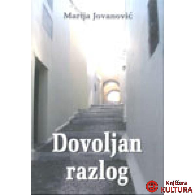 DOVOLJAN RAZLOG 