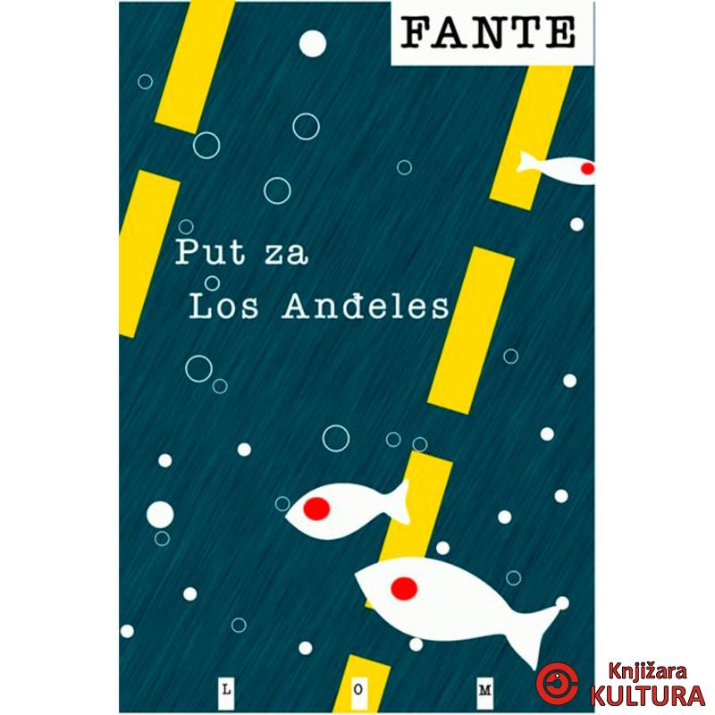 PUT ZA LOS ANĐELES 