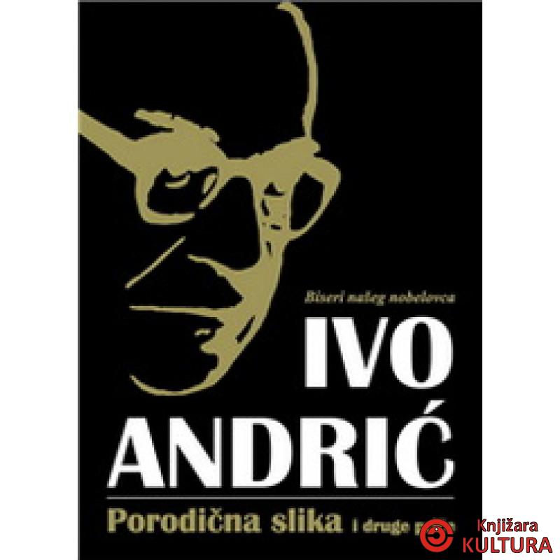 PORODIČNA SLIKA I DRUGE PRIČE 