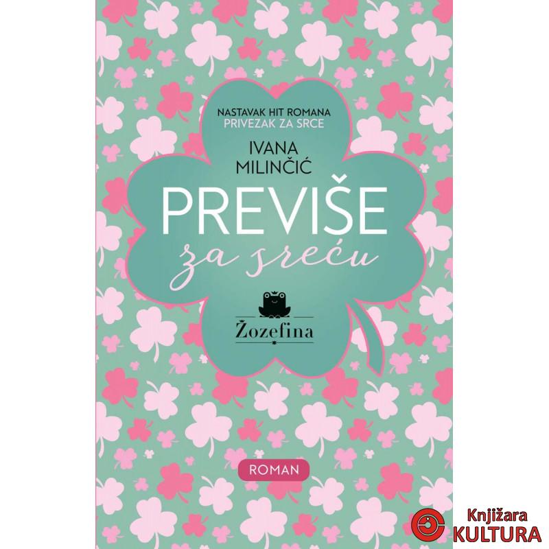 PREVIŠE ZA SREĆU 