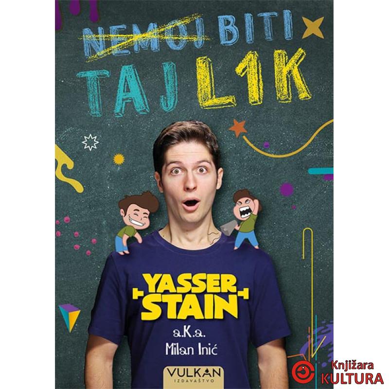 NEMOJ BITI TAJ L1K 