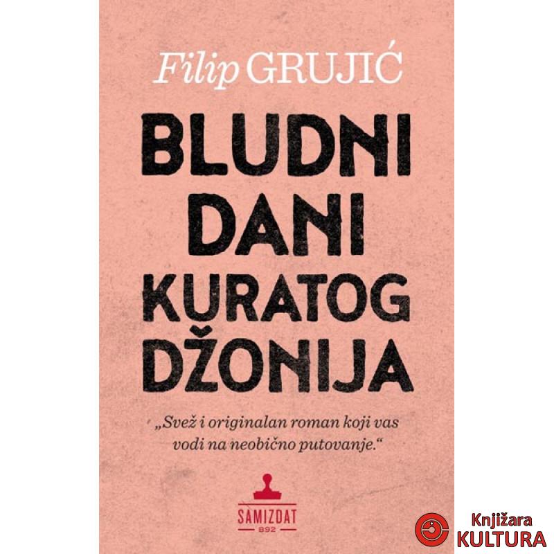 BLUDNI DANI KURATOG DŽONIJA 