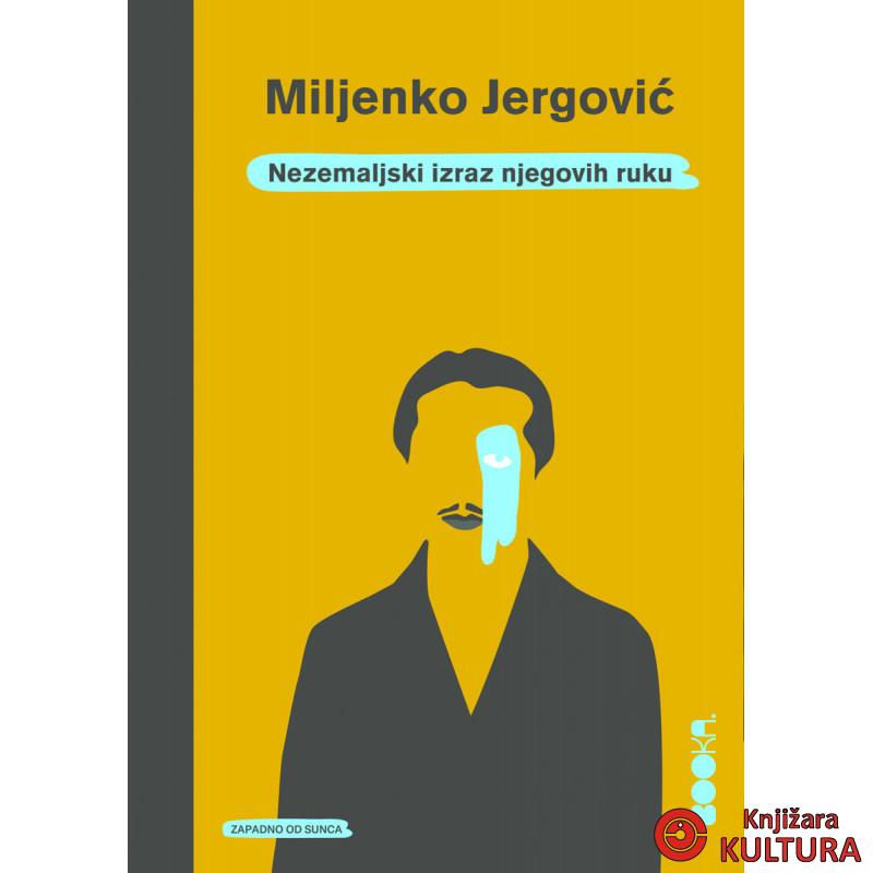 NEZEMALJSKI IZRAZ NJEGOVIH RUKU 