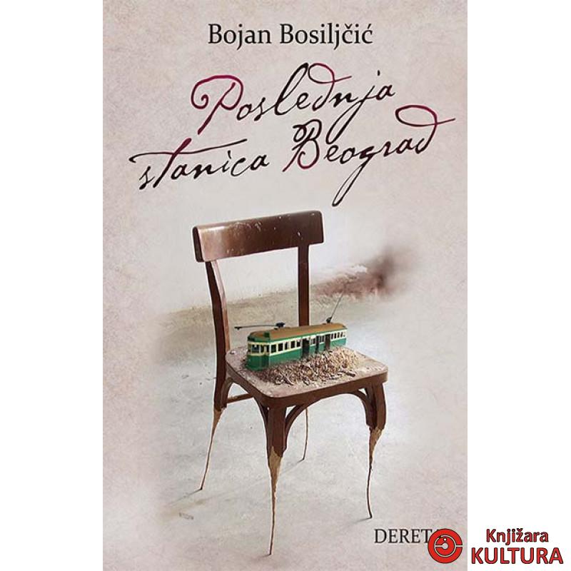 POSLEDNJA STANICA BEOGRAD 
