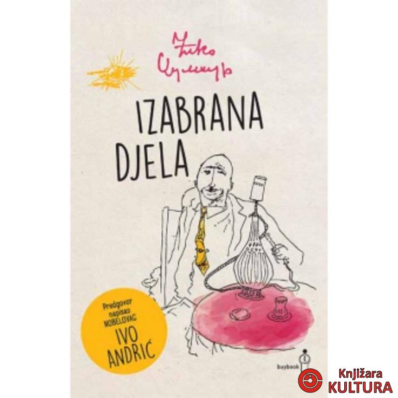 IZABRANA DJELA * DŽUMHUR ZUKO * BUYBOOK 