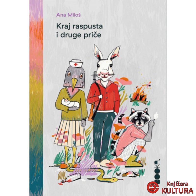 KRAJ RASPUSTA I DRUGE PRIČE 