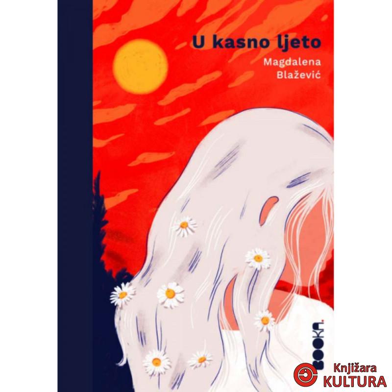 U KASNO LJETO 