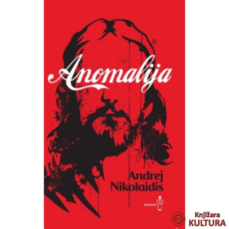ANOMALIJA NIKOLAIDIS ANDREJ 
