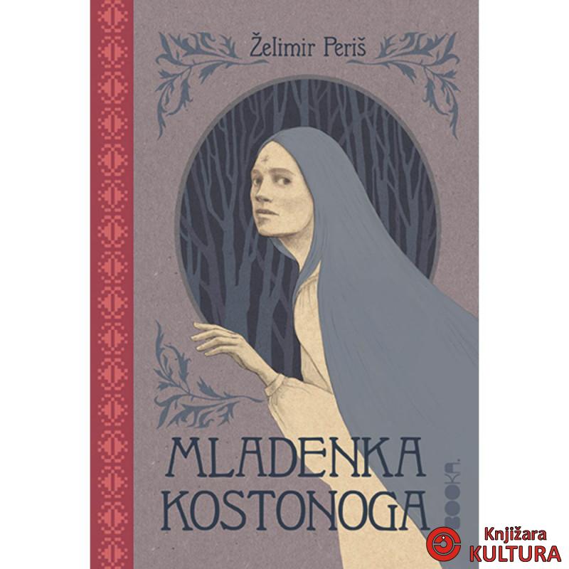 MLADENKA KOSTONOGA 