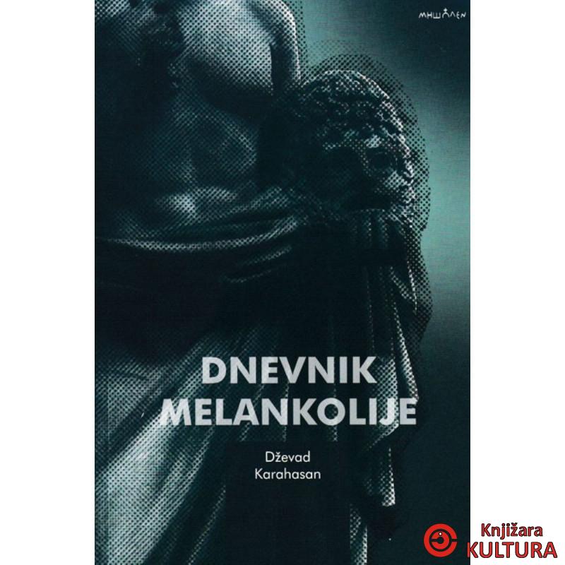 DNEVNIK MELANKOLIJE 