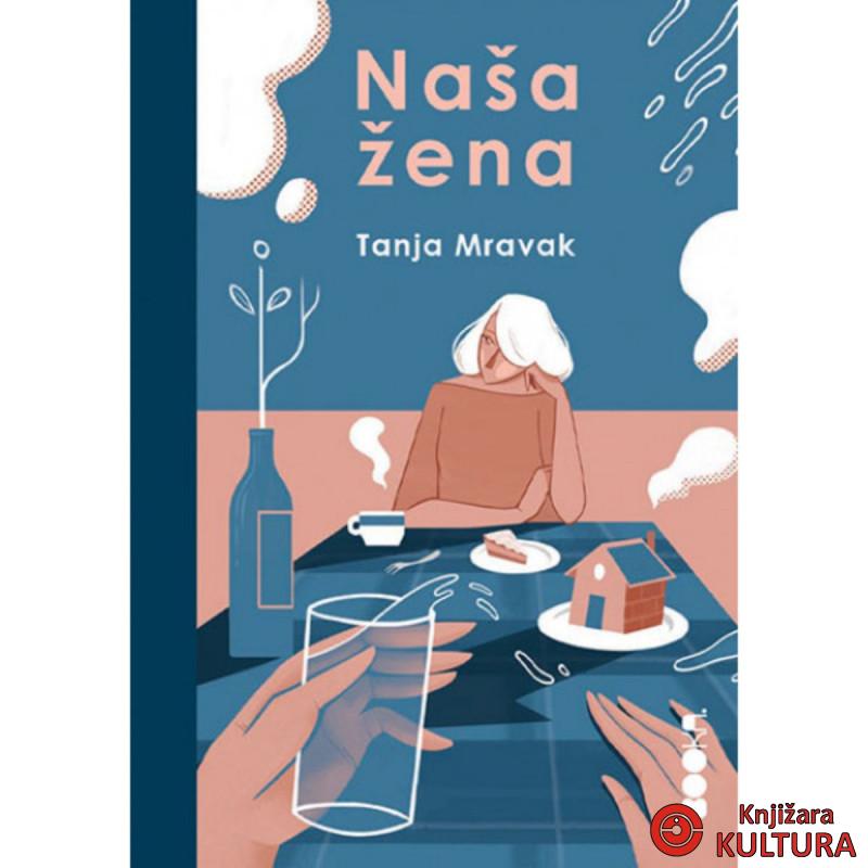 NAŠA ŽENA 
