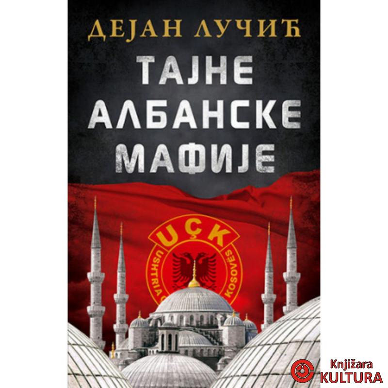 Tajne albanske mafije 