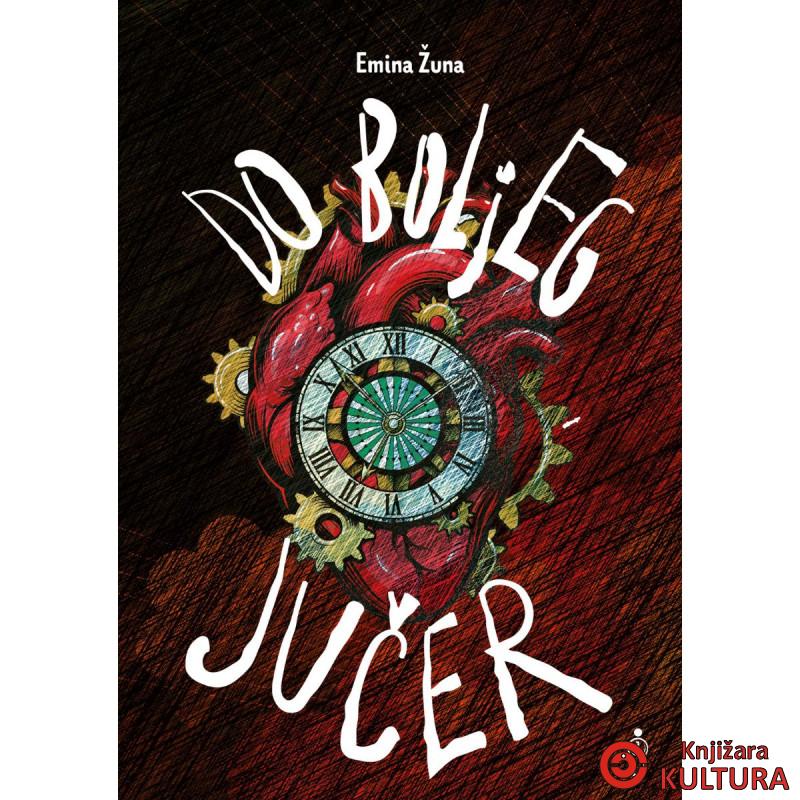 DO BOLJEG JUČER 