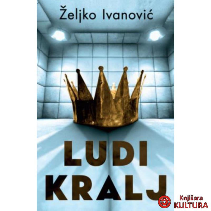 Ludi kralj 