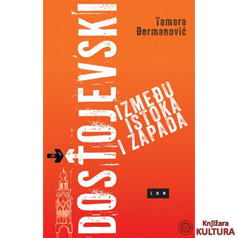 Dostojevski između istoka i zapada 
