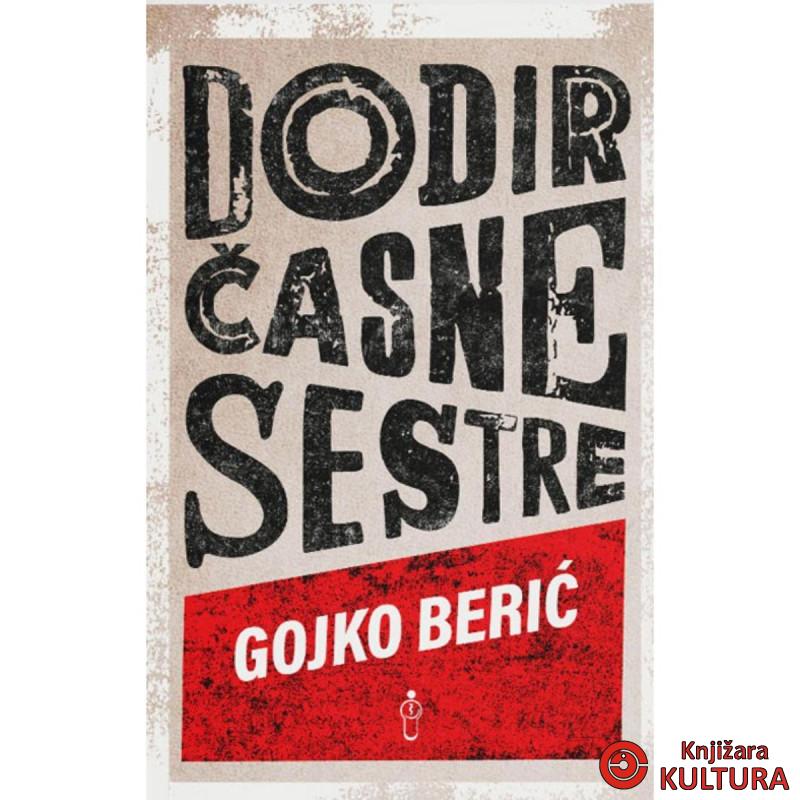 DODIR ČASNE SESTRE 