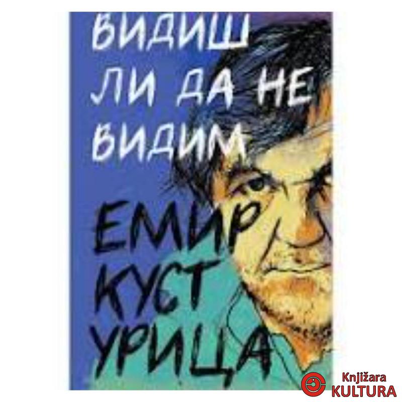 Vidiš li da te ne vidim 