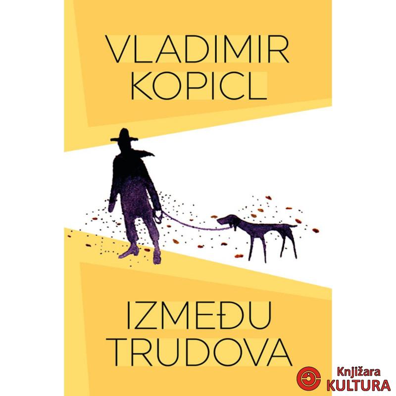Između trudova 
