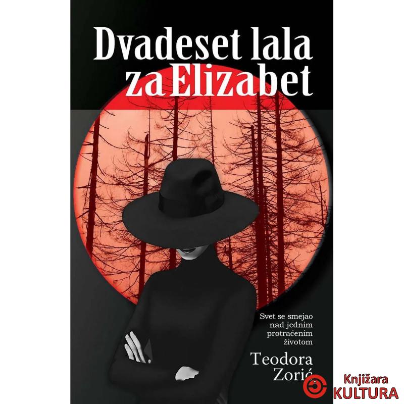 DVADESET LALA ZA ELIZABET 
