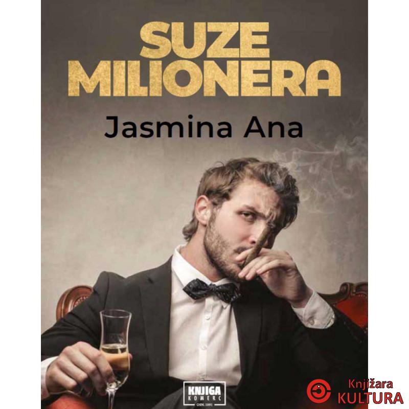 Suze milionera : inspirisano istinitom pričom 