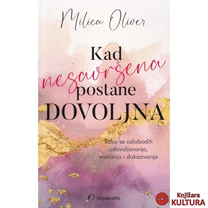 Kad nesavršena postane dovoljna 