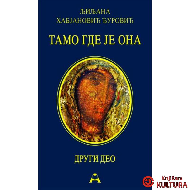Tamo gde je ona knjiga 2 broš povez 