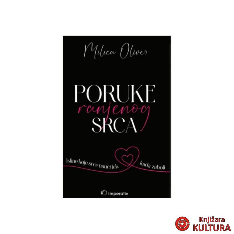 Poruke ranjenog srca 