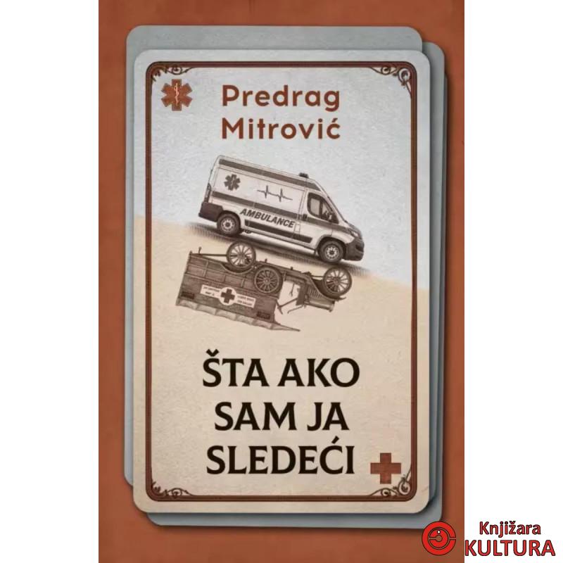 Šta ako sam ja sledeci 