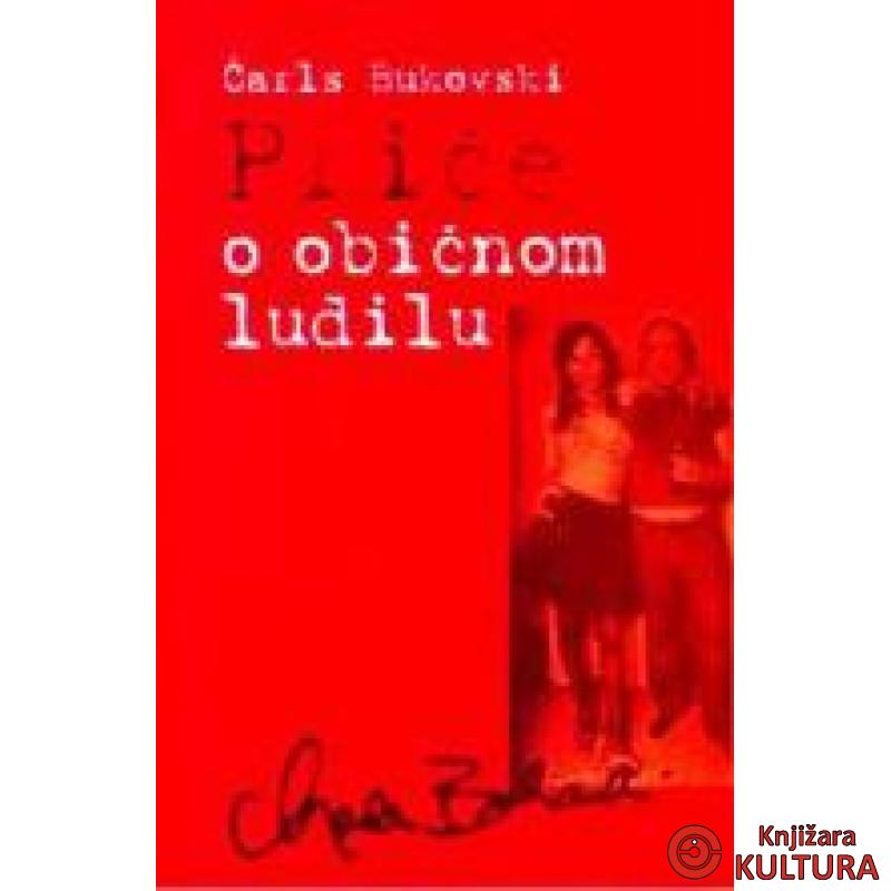 PRIČE O OBIČNOM LUDILU 