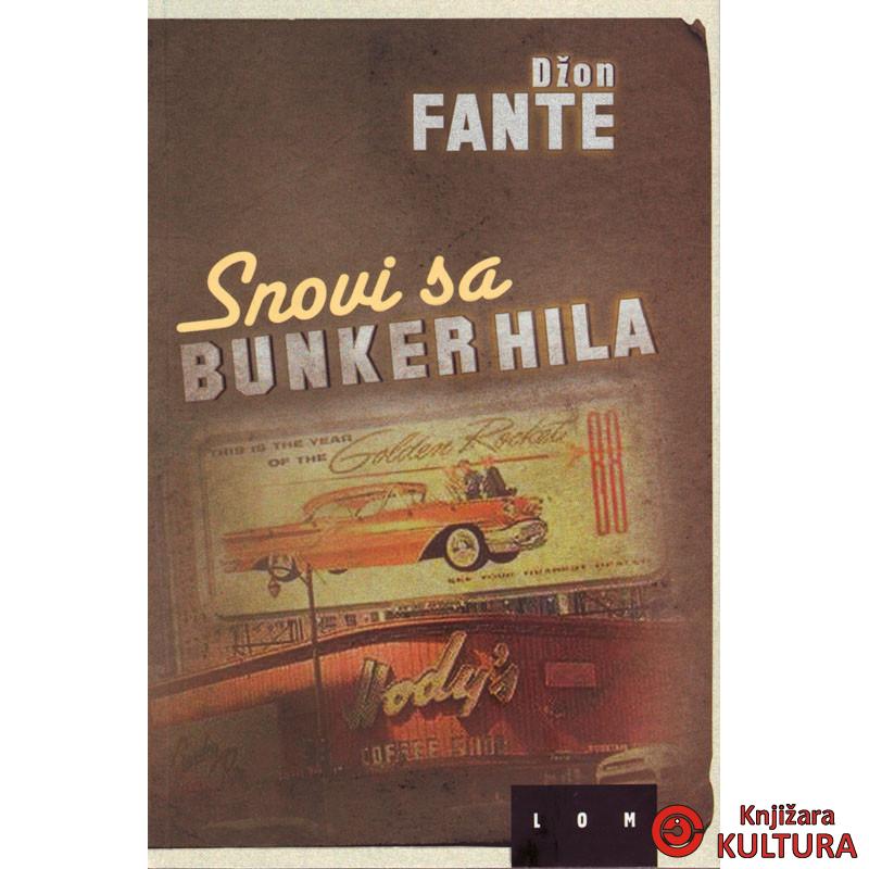 SNOVI SA BUNKER HILA 