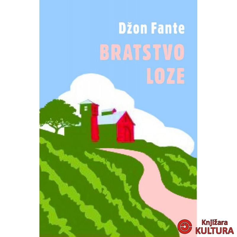BRATSTVO LOZE 
