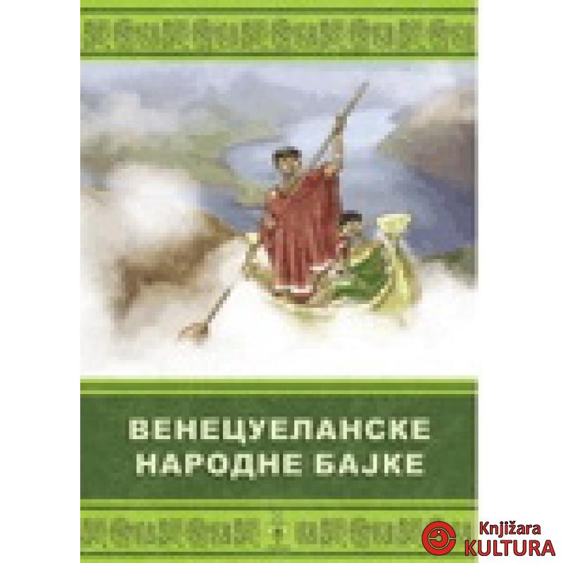 VENECUELANSKE NARODNE BAJKE 