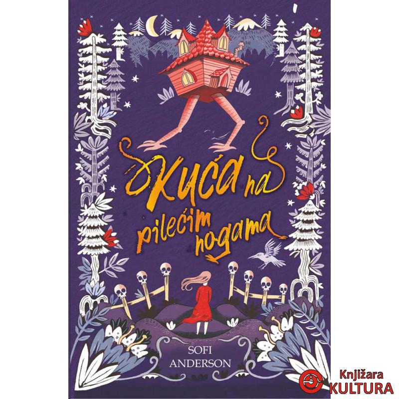 Kuća na pilećim nogama 