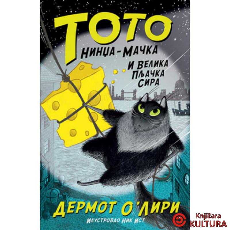 Toto nindža-mačka i velika pljačka sira 